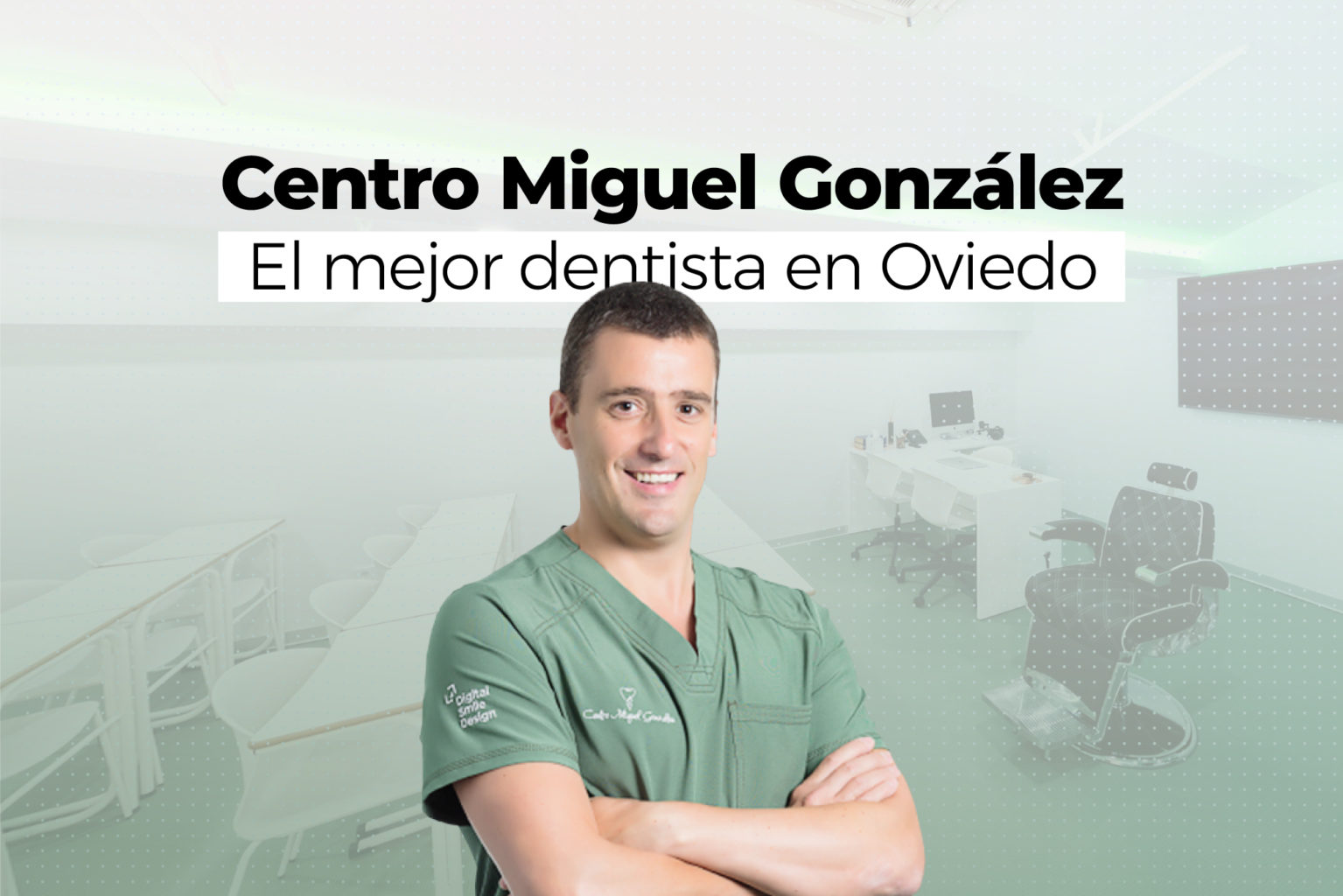 Mejor dentista en Oviedo